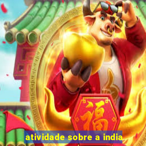 atividade sobre a india